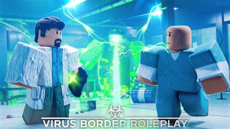 Virus Border Roleplay Codes April 2024 .